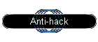 Anti-hack