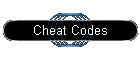 Cheat Codes
