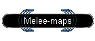 Melee-maps